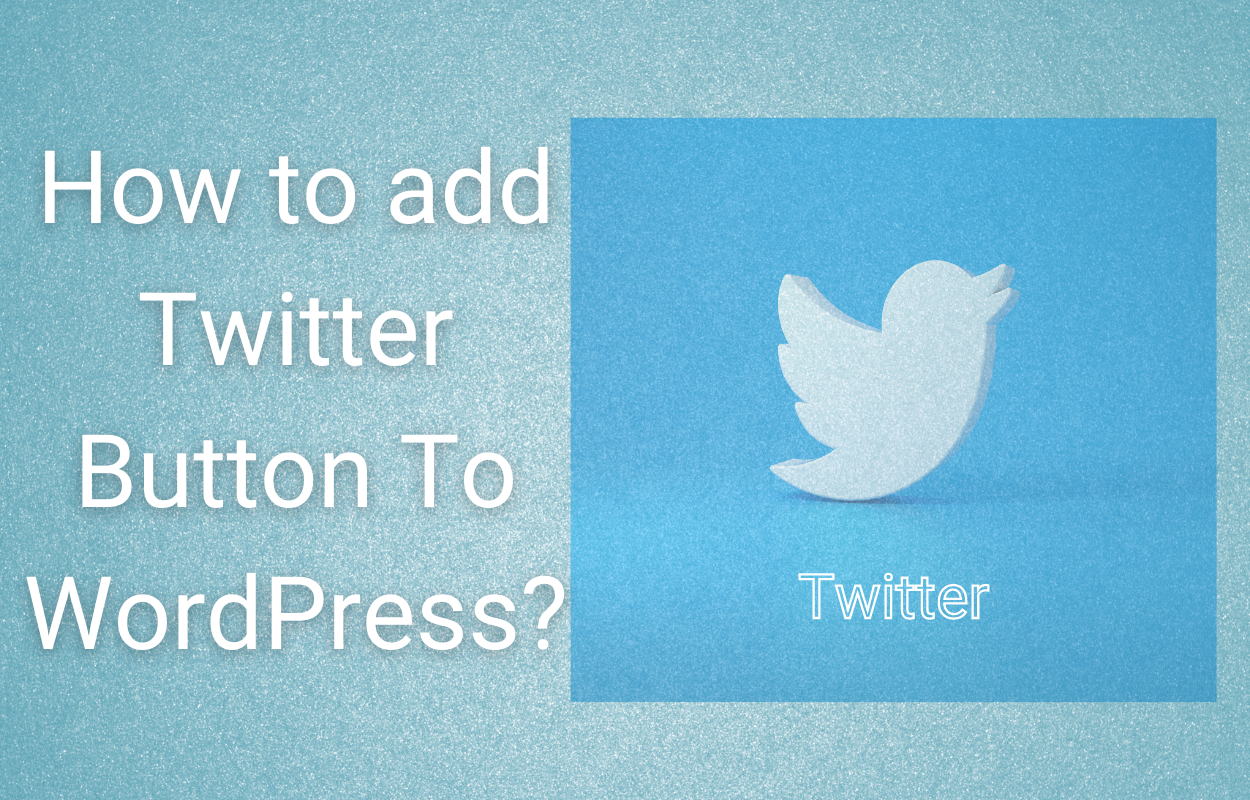 How To Add Twitter Button To WordPress Engine Templates