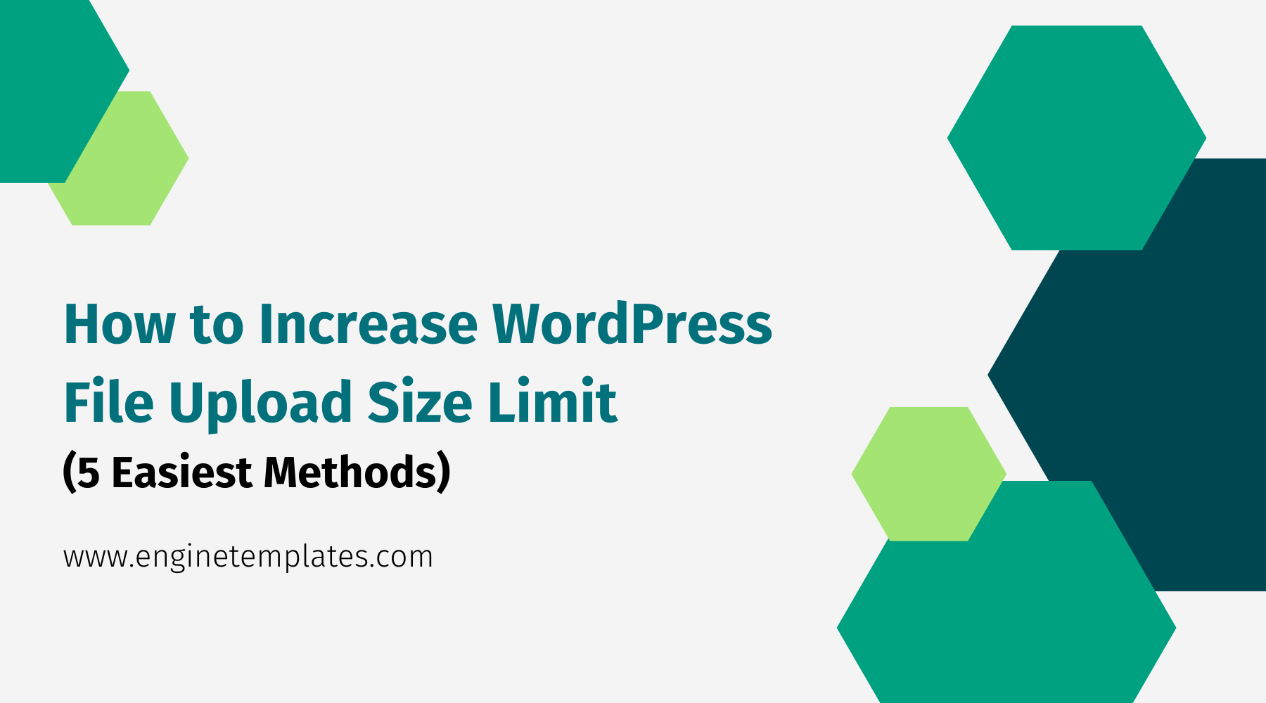 how-to-increase-wordpress-file-upload-size-limit-5-easiest-methods