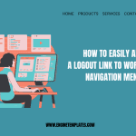 How to easily Add a Logout Link to WordPress Navigation Menu