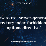 How to fix "Server-generated directory index forbidden by options directive"