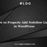 How to Properly Add Nofollow Links in WordPress