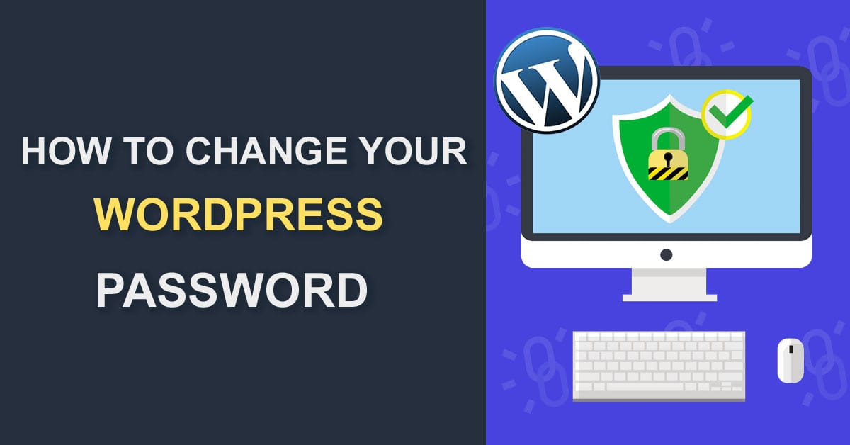 How To Change Your Wordpress Password Fb