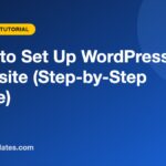 How to Set Up WordPress Multisite (Step-by-Step Guide)